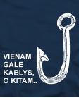 vienam gale kablys